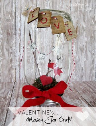Valentines Mason Jar by Uncommon Designs