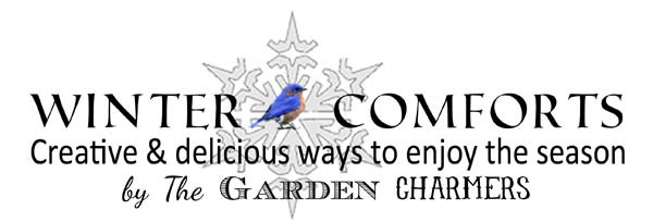 Winter Comforts By The Garden Charmers: Creative and Delicious Ways To Enjoy The Season